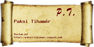Paksi Tihamér névjegykártya